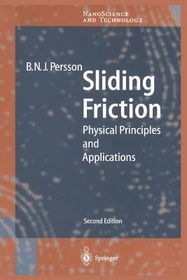 Sliding Friction: Physical Principles and Applications - Bo N.J. Persson - cover