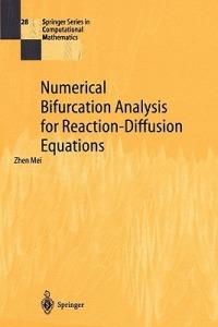 Numerical Bifurcation Analysis for Reaction-Diffusion Equations - Zhen Mei - cover