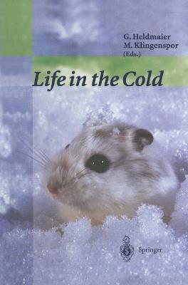 Life in the Cold: Eleventh International Hibernation Symposium - cover