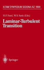 Laminar-Turbulent Transition: IUTAM Symposium, Sedona/AZ September 13 – 17, 1999