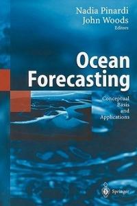 Ocean Forecasting: Conceptual Basis and Applications - cover