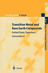 Transition Metal and Rare Earth Compounds: Excited States, Transitions, Interactions II - cover