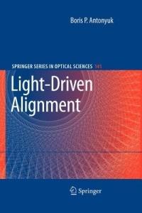 Light-Driven Alignment - Boris P. Antonyuk - cover