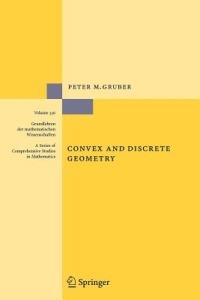 Convex and Discrete Geometry - Peter M. Gruber - cover