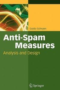 Anti-Spam Measures: Analysis and Design - Guido Schryen - cover