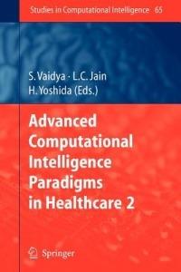 Advanced Computational Intelligence Paradigms in Healthcare - 2 - cover
