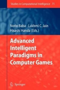 Advanced Intelligent Paradigms in Computer Games - cover