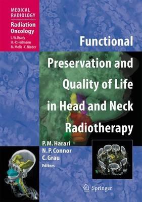 Functional Preservation and Quality of Life in Head and Neck Radiotherapy - cover