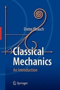 Classical Mechanics: An Introduction - Dieter Strauch - cover