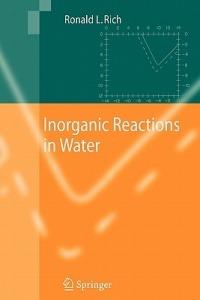 Inorganic Reactions in Water - Ronald Rich - cover