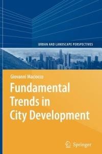 Fundamental Trends in City Development - Giovanni Maciocco - cover