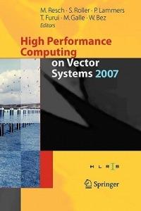 High Performance Computing on Vector Systems 2007 - cover