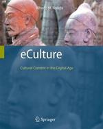 eCulture: Cultural Content in the Digital Age