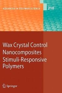 Wax Crystal Control - Nanocomposites - Stimuli-Responsive Polymers - cover