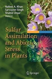 Sulfur Assimilation and Abiotic Stress in Plants - cover