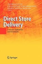 Direct Store Delivery: Concepts, Applications and Instruments