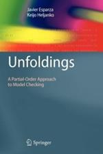 Unfoldings: A Partial-Order Approach to Model Checking