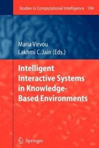 Intelligent Interactive Systems in Knowledge-Based Environments - cover