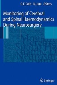 Monitoring of Cerebral and Spinal Haemodynamics during Neurosurgery - cover