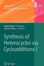 Synthesis of Heterocycles via Cycloadditions I