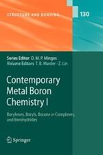 Contemporary Metal Boron Chemistry I: Borylenes, Boryls, Borane Sigma-Complexes, and Borohydrides