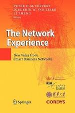 The Network Experience: New Value from Smart Business Networks