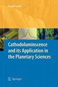 Cathodoluminescence and its Application in the Planetary Sciences - cover
