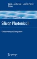 Silicon Photonics II: Components and Integration - cover