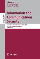 Information and Communications Security: 11th International Conference, ICICS 2009 - cover