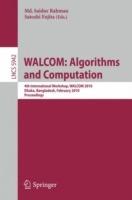 WALCOM: Algorithms and Computation: 4th International Workshop, WALCOM 2010, Dhaka, Bangladesh, February 10-12, 2010, Proceedings - cover