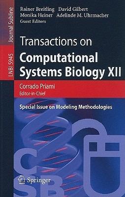 Transactions on Computational Systems Biology XII: Special Issue on Modeling Methodologies - cover