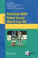 RoboCup 2009: Robot Soccer World Cup XIII - cover