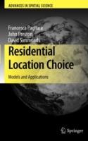 Residential Location Choice: Models and Applications - cover