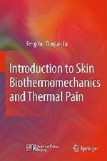 Introduction to Skin Biothermomechanics and Thermal Pain