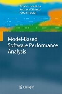 Model-Based Software Performance Analysis - Vittorio Cortellessa,Antinisca Di Marco,Paola Inverardi - cover
