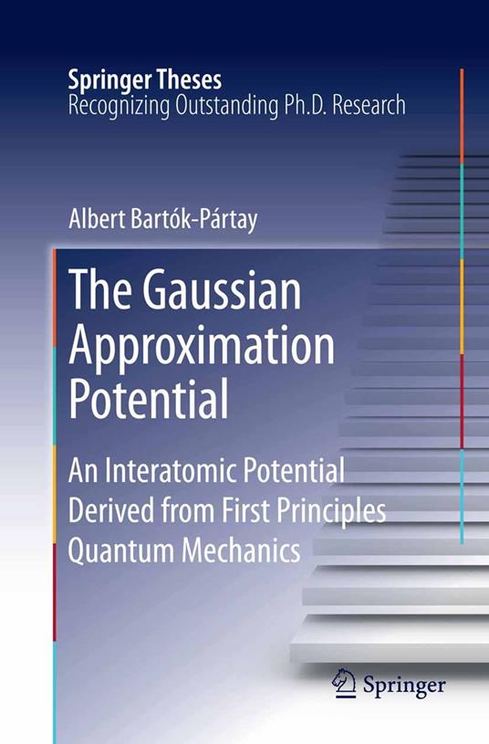 The Gaussian Approximation Potential