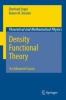 Density Functional Theory: An Advanced Course - Eberhard Engel,Reiner M. Dreizler - cover