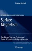 Surface Magnetism: Correlation of Structural, Electronic and Chemical Properties with Magnetic Behavior - Mathias Getzlaff - cover