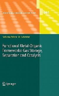 Functional Metal-Organic Frameworks: Gas Storage, Separation and Catalysis - cover