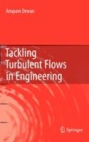Tackling Turbulent Flows in Engineering
