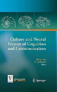 Culture and Neural Frames of Cognition and Communication - cover