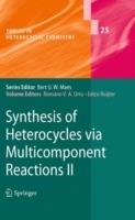 Synthesis of Heterocycles via Multicomponent Reactions II - cover