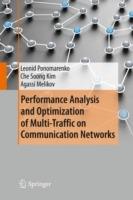 Performance Analysis and Optimization of Multi-Traffic on Communication Networks - Leonid Ponomarenko,Che Soong Kim,Agassi Melikov - cover