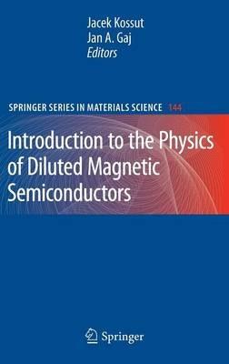 Introduction to the Physics of Diluted Magnetic Semiconductors - cover
