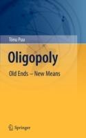 Oligopoly: Old Ends - New Means - Tönu Puu - cover