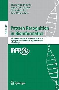 Pattern Recognition in Bioinformatics: 5th IAPR International Conference, PRIB 2010, Nijmegen, The Netherlands, September 22-24, 2010, Proceedings - cover