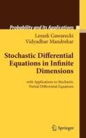 Stochastic Differential Equations in Infinite Dimensions: with Applications to Stochastic Partial Differential Equations