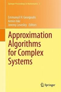 Approximation Algorithms for Complex Systems: Proceedings of the 6th International Conference on Algorithms for Approximation, Ambleside, UK, 31st August - 4th September 2009 - cover