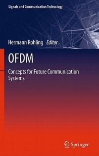 OFDM: Concepts for Future Communication Systems - cover