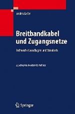 Breitbandkabel und Zugangsnetze: Technische Grundlagen und Standards